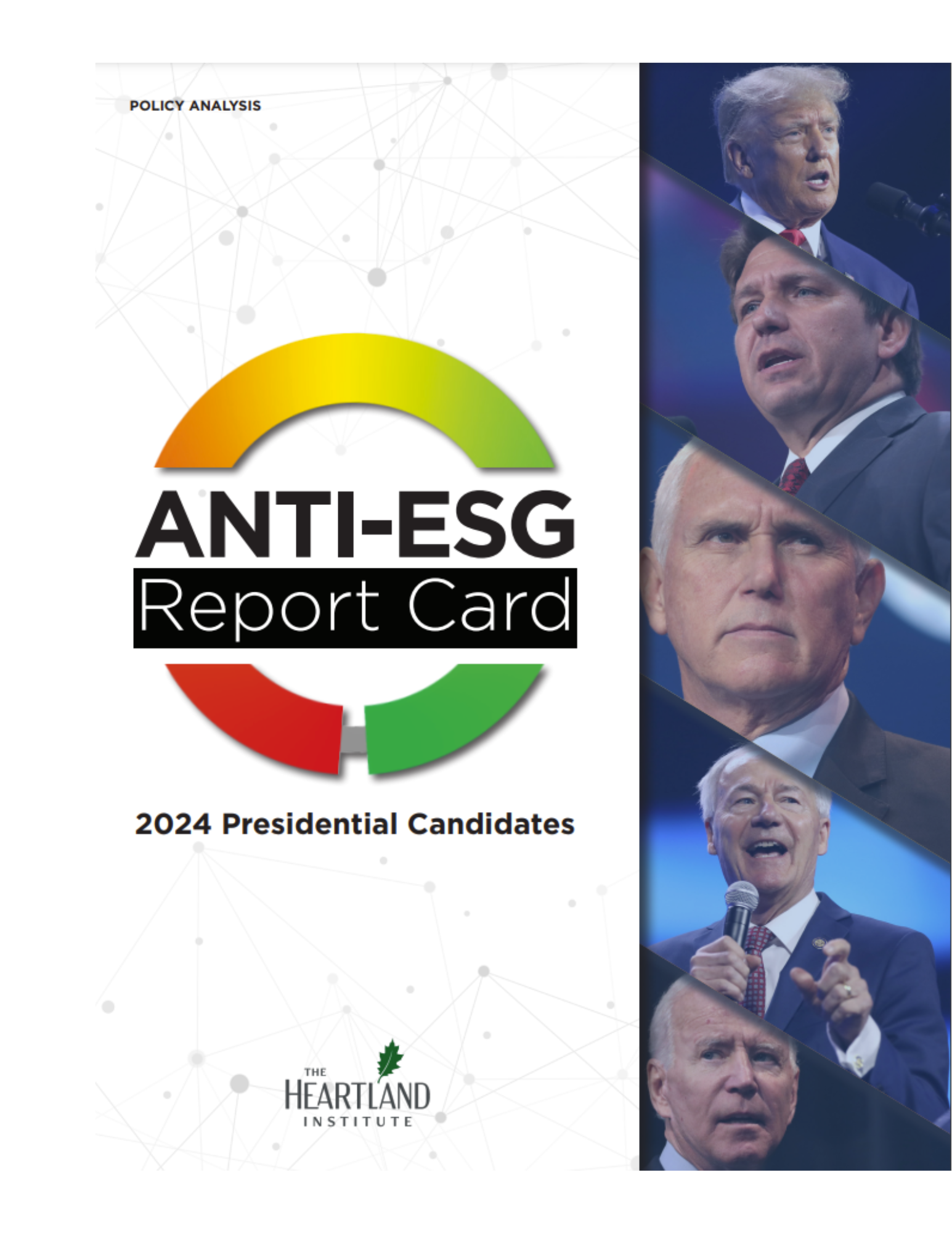 Heartland Institute Releases AntiESG Scores for 2025 Presidential Candidates The Heartland