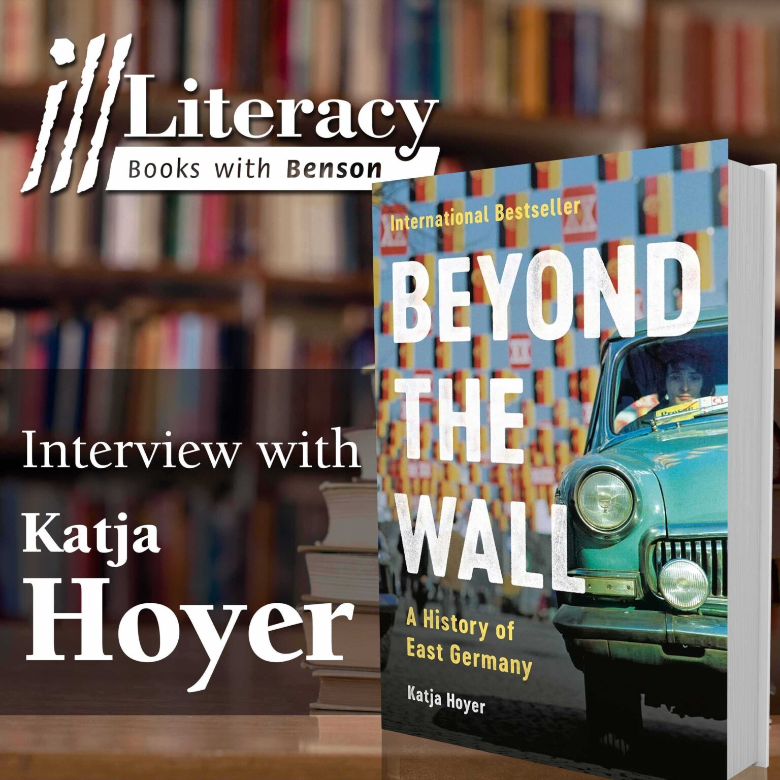 Beyond the Wall A History of East Germany (Guest Katja Hoyer) The Heartland Institute Beyond the Wall A History of East Germany (Guest Katja Hoyer) The Heartland Institute