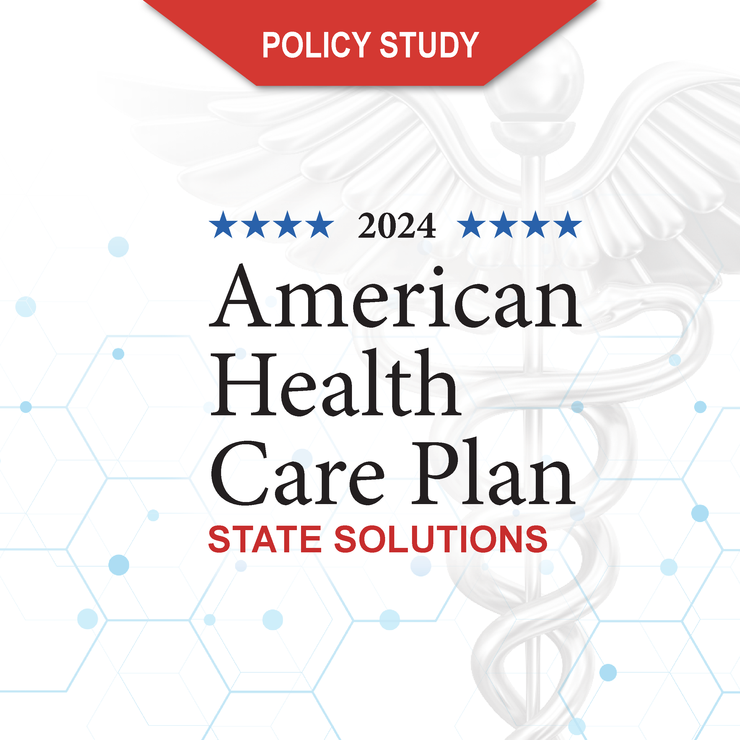 American Health Care Plan 2024 The Heartland Institute